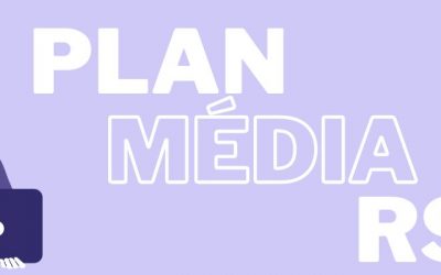 Comment faire un plan média efficace : on vous dit tout !