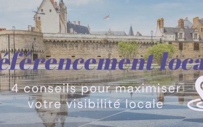 Référencement local : Maximisez votre visibilité