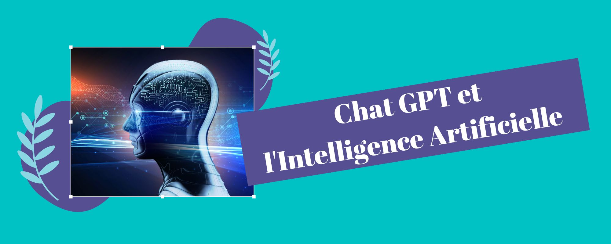 Chat GPT et l'Intelligence Artificielle