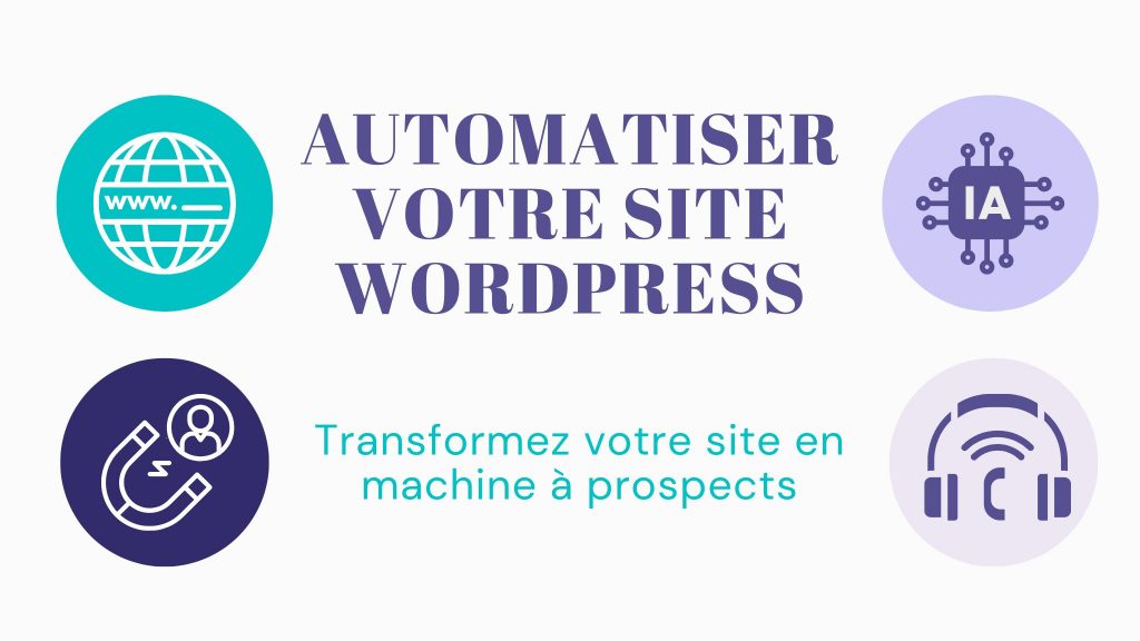 Automatiser votre site WordPress
