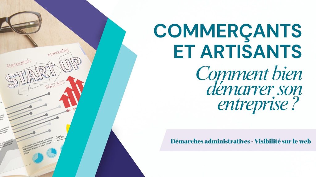 Comment démarrer en tant que commerçant ou artisan ? commerçant ou artisan